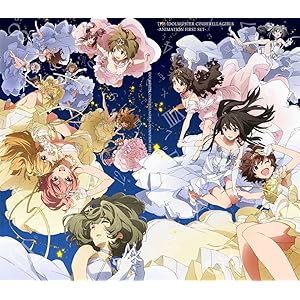 THE IDOLM@STER CINDERELLA GIRLS-ANIMATION FIRST SET-【完全生産限定版】 [Blu-ray]