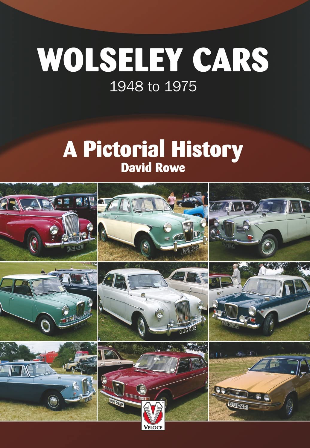 Wolseley Cars: 1948 to 1975 (A Pictorial History)