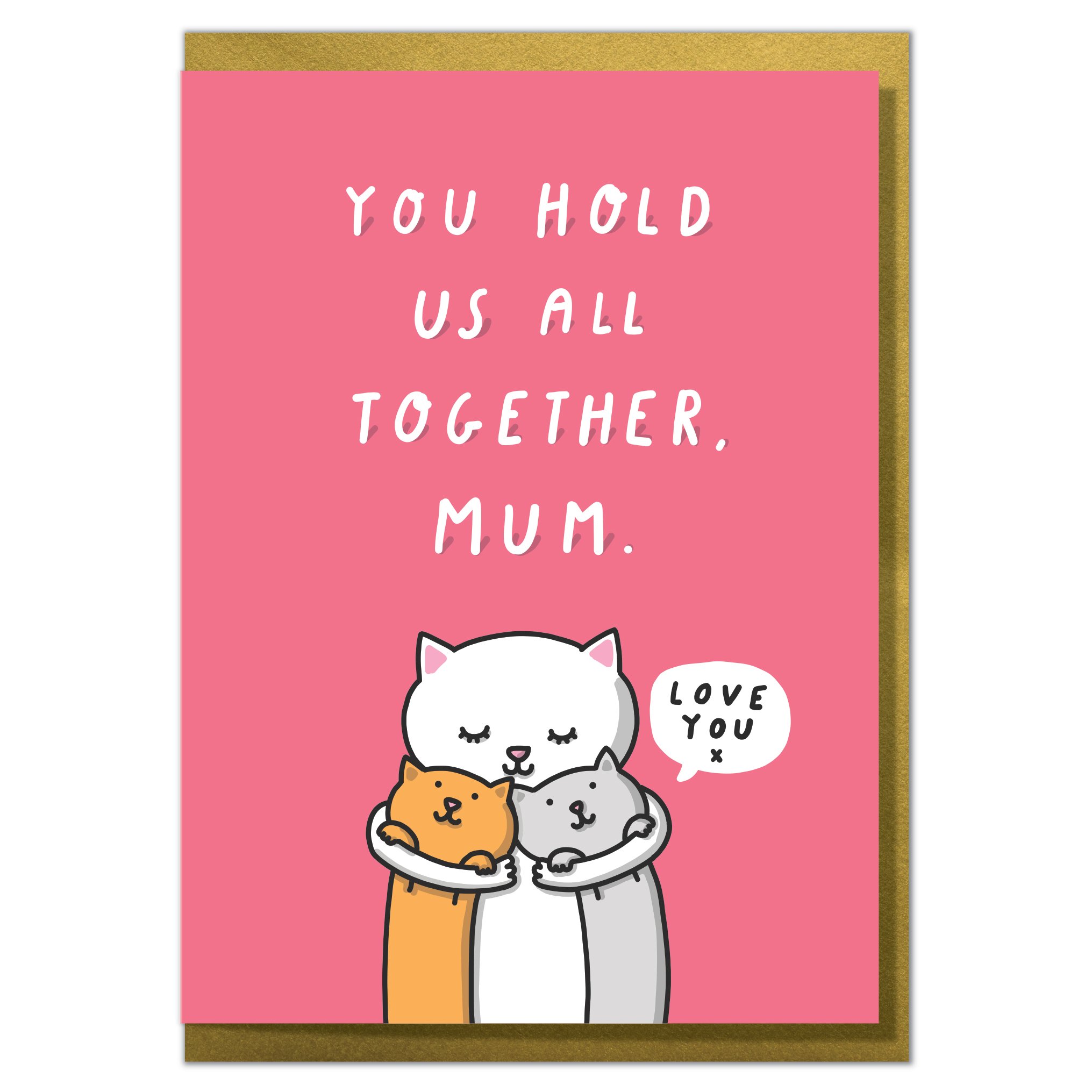 Mungo And Shoddy"You Hold Us All Together Mum" Mother's Day or Mum Birthday Card