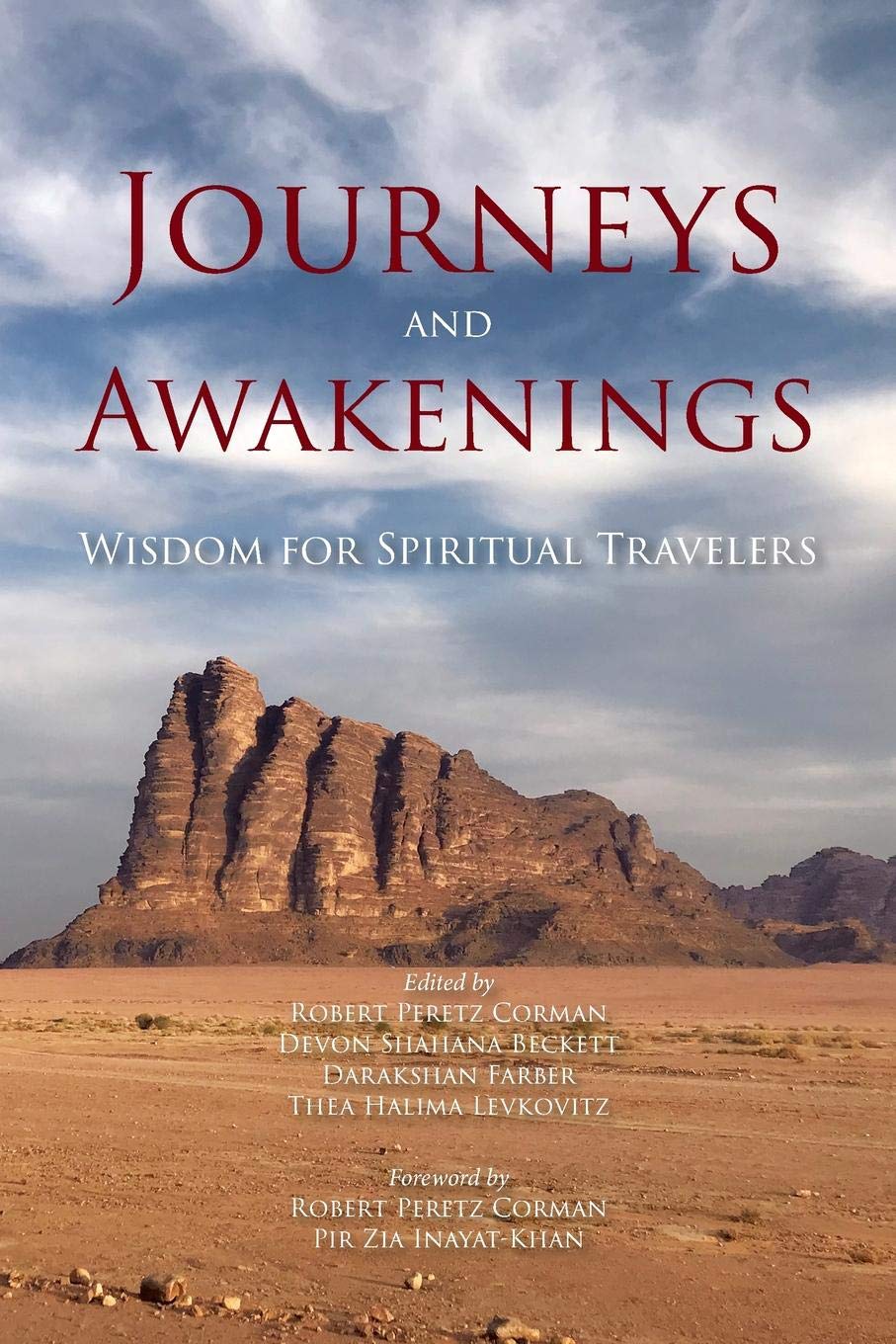 Journeys And Awakenings Wisdom For Spiritual Travelers - 