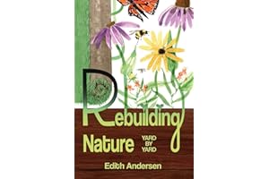 Rebuilding Nature: Yard by Yard