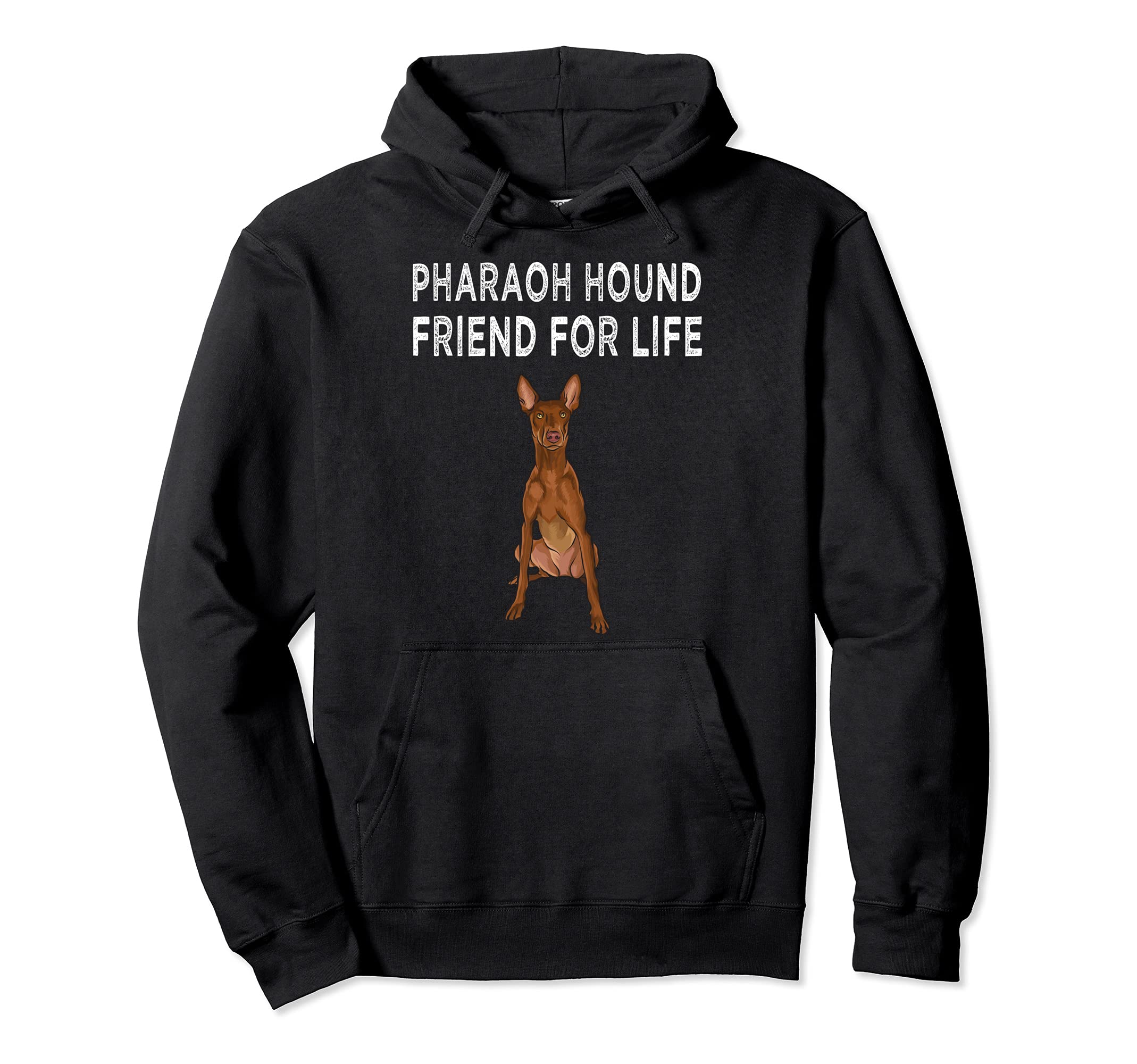 Pharaoh Hound Friend For Life Dog Lover Friendship Pullover Hoodie