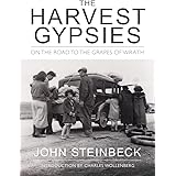 The Harvest Gypsies: On the Road to the Grapes of Wrath