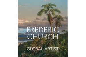 Frederic Church: Global Artist