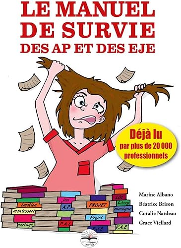 Download Le manuel de survie des AP et des EJE PDF
