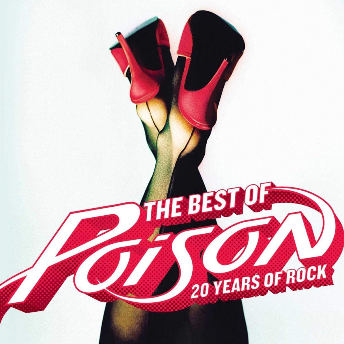 The Best of Poison 20 Years of Rock POISON Amazon.ca Music