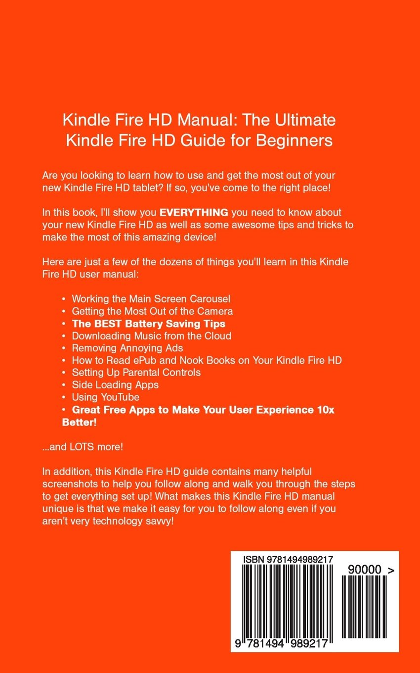 Kindle Fire HD Manual: The Ultimate Kindle Fire HD Guide for Beginners:  Amazon.co.uk: Amber Norato: 9781494989217: Books