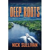 Deep Roots (The Deep Series)