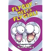 Fly Guy Meets Fly Girl! (Fly Guy #8)