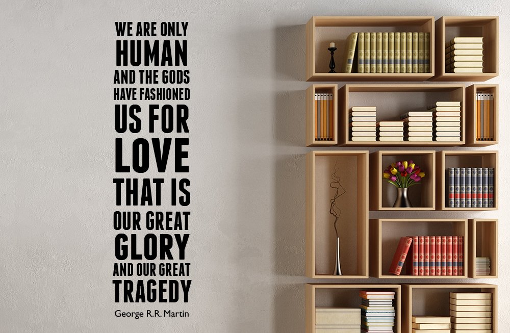 Game Of Thrones Wall Decal Gorge R R Martin Quote Vinyl