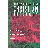 Reconstructing Christian Theology