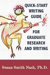 Quick-Start Writing Guide for Graduate Research and