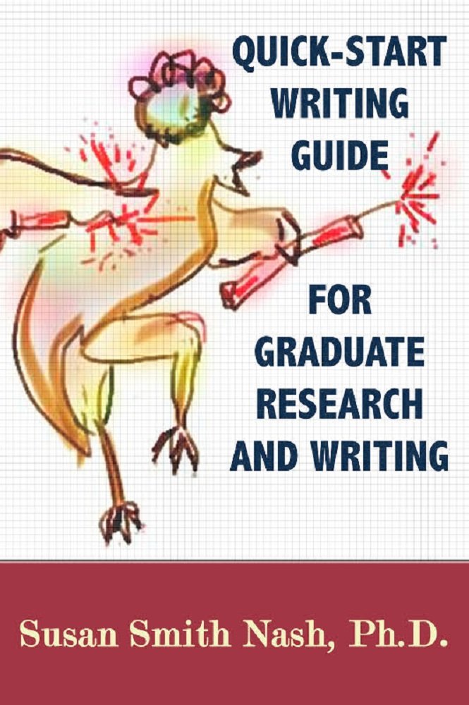 Quick-Start Writing Guide for Graduate Research and