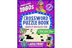 1980s Crossword Puzzle Book: 50 Large Print Pop Culture Puzzles About Music, Movies, TV Shows, Celebrities, Sports & Trivia for Rad Adults (Gifts for Women & Men)