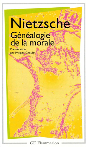 Download Généalogie de la morale (Garnier Flammarion / Philosophie t. 754) PDF