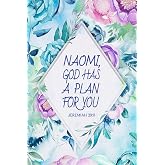 Naomi, God Has a Plan For You Jeremiah 29:11: Blank Lined Journal Notebook, 120 Pages, Soft Matte Cover, 6 x 9