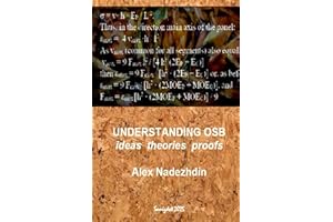 UNDERSTANDING OSB: ideas theories proofs