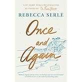 Once and Again: A Novel