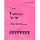 ETBP - Ear Training Basics Student Book Book/CD - Preparatory Level - Julie Johnson