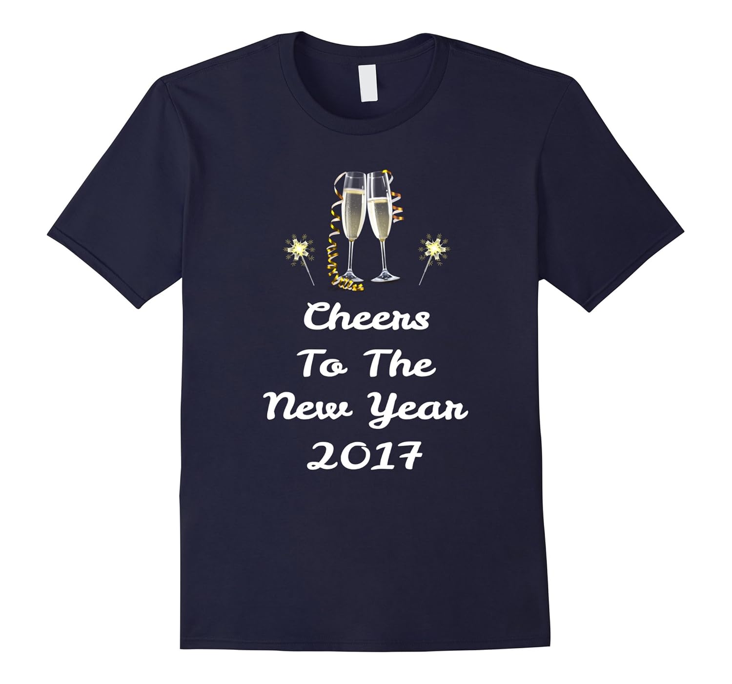 New Years Eve Shirt Cheers To The New Year 2017 Celebration-ANZ