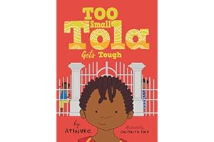 Too Small Tola Gets Tough