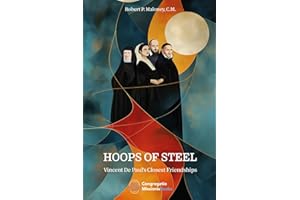 HOOPS OF STEEL: Vincent De Paul’s Closest Friendships