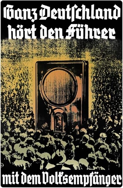 Schatzmix Ganz Deutschland Hört Den Führer Volksempfänger Metal Sign