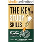 The key to study skills: Simple Strategies to Double Your Reading, Memory, and Focus (KeyToStudy Accelerated Learning Book 9)