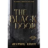 The Black Door (The Eternal Artifacts Book 4)