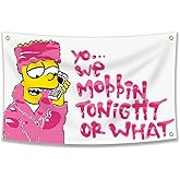 We Mobbin Tonight Or What 3x5 Ft Flag, events, festivals..