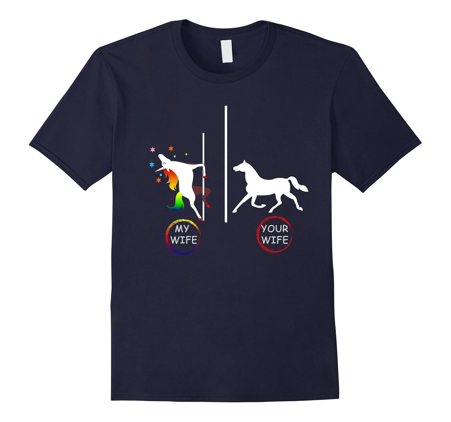 Funny Unicorn Your Wife My Wife Tshirt-ANZ