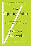 The Tipping Point: How Little Things Can Make a Big