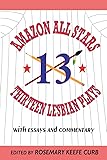 Amazon commentary essay lesbian play star thirteen 04 image