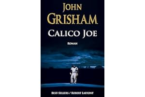 Calico Joe (Edition Canada) (Roman) (French Edition)
