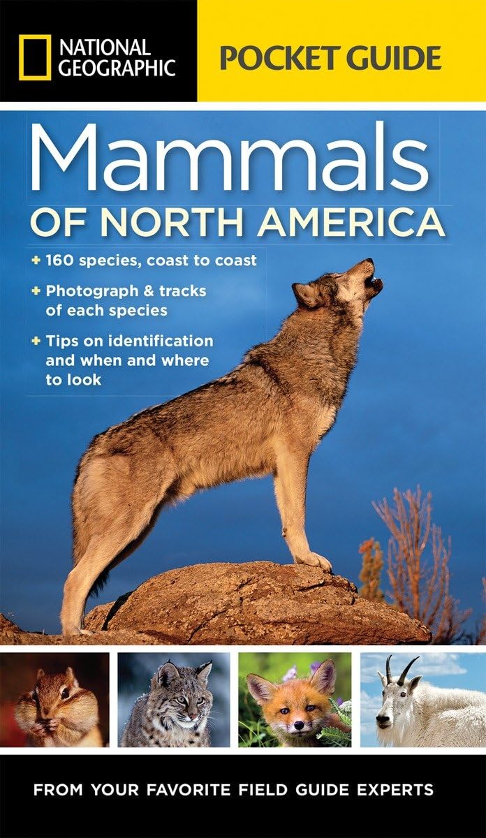 National Geographic Pocket Guide to the Mammals of