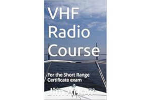 VHF Radio Course: For the Marine Short Range Radio Certificate