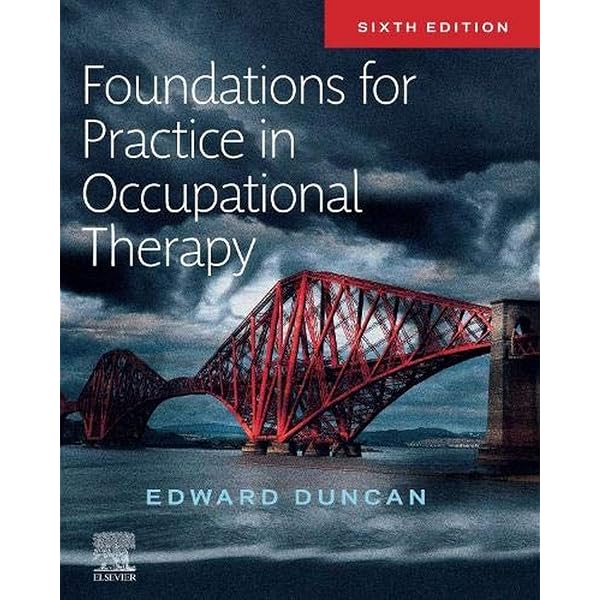 Foundations for Practice in Occupational Therapy: 9780702054471