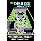 The Dead and the Countess: A Ghost Story for Christmas (Seth's Christmas Ghost Stories)