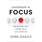 Leadership in Focus: Bringing Out Your Best on Camera
