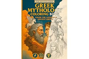 Greek Mythology Coloring Book: Greek Gods, Heroes, and Myths Brought to Life in 40 Stunning Illustrations for Relaxation and Creativity – For Adults and Teens - 8.5 x 11 in