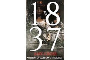 1837 (The Haunting of Hadlow House Book 5)