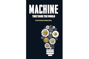 Machine that Runs the World
