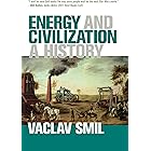 Energy and Civilization: A History