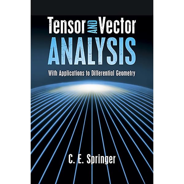 Manifolds, Tensor Analysis, and Applications (Applied Mathematical