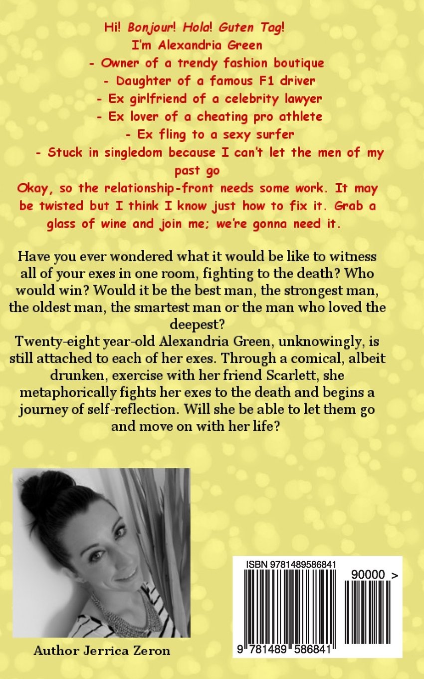 Axing My Exes Zeron Jerrica 9781489586841 Amazon Com Books