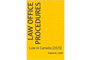 Law Office Procedures: Law in Canada (Canadian Legal System Book 2)