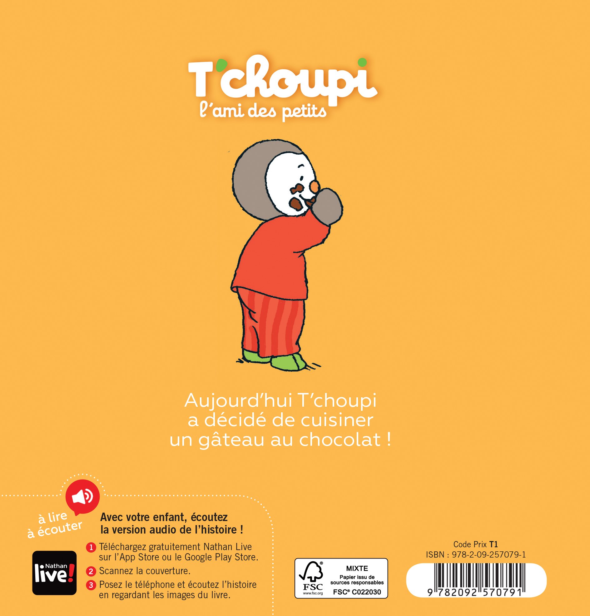 T Choupi Fait Un Gateau Les Albums T Choupi French Edition Thierry Courtin Nathan 9782092570791 Amazon Com Books