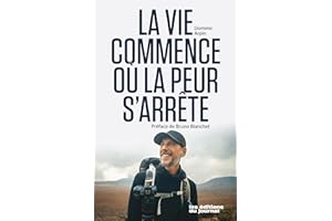 La vie commence où la peur s'arrête