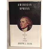 American Sphinx: The Character of Thomas Jefferson