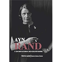 Ayn Rand e os devaneios do coletivismo: Breves lições (Portuguese Edition) book cover